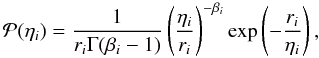 Mathematical equation: \begin{equation} \mathcal{P}(\eta_i)=\frac{1}{r_i\Gamma(\beta_i-1)}\left(\frac{\eta_i}{r_i}\right)^{-\beta_i}\exp\left(-\frac{r_i}{\eta_i}\right), \label{eq:etaprior} \end{equation}