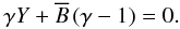 Mathematical equation: \begin{equation} \gamma Y + {\overline{B}} \, (\gamma -1) = 0. \label{67bis} \end{equation}