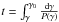 Mathematical equation: \hbox{$t=\int^{\gamma_{0}}_{\gamma} \frac{{\rm d}\gamma}{P(\gamma)}$}