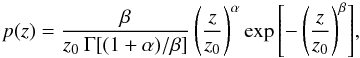 Mathematical equation: \begin{equation} \label{Pz} p(z) = \frac{\beta}{z_0\: \Gamma[(1+\alpha)/\beta]}\left(\frac{z}{z_0}\right)^\alpha \exp\left[-\left(\frac{z}{z_0}\right)^\beta\right]\!, \end{equation}