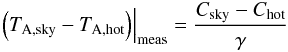 Mathematical equation: \appendix \setcounter{section}{1} \begin{equation} \left.\left(T_{{\rm A},{\rm sky}}-T_{\rm A,hot}\right)\right|_ {\rm meas} =\frac{C_{{\rm sky}}-C_{\rm hot}} \gamma \end{equation}