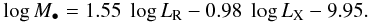 Mathematical equation: $$ \log M_{\bullet}=1.55\;\log L_{\rm R}-0.98\;\log L_{\rm X}-9.95 . $$