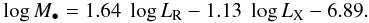 Mathematical equation: $$ \log M_{\bullet}=1.64\;\log L_{\rm R}-1.13\;\log L_{\rm X}-6.89 . $$