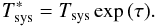 Mathematical equation: \begin{equation} T^{*}_{\mathrm{sys}} = T_{\mathrm{sys}}\exp{(\tau)}. \label{Opac2} \end{equation}