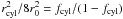 Mathematical equation: \hbox{$r_{\rm cyl}^2/8 r_0^2 = f_{\rm cyl}/(1-f_{\rm cyl})$}