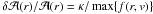 Mathematical equation: \hbox{$\delta{\cal A}(r)/{\cal A}(r)=\kappa/\max\{f(r,v)\}$}