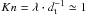 Mathematical equation: \hbox{$Kn = \lambda \cdot d_{\rm t}^{-1} \simeq 1$}