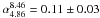 Mathematical equation: \hbox{$\alpha_{4.86}^{8.46}=0.11\pm0.03$}