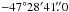 Mathematical equation: \hbox{$-47\degr 28\arcmin 41 \farcs 0$}