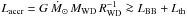 Mathematical equation: \hbox{$L_{\rm accr} = G\,\dot M_{\odot}\,M_{\rm WD}\,R_{\rm WD}^{-1} \ga L_{\rm BB} + L_{\rm th}$}