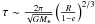 Mathematical equation: \hbox{$\tau \sim \frac{2\pi}{\sqrt{GM_{\star}}} \left(\frac{R}{1 - e}\right)^{2/3}$}