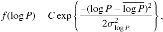 Mathematical equation: \begin{equation} \label{eq:dm91_period_distribution} f(\log P) = C \exp\left\{ \frac{ -( \log P - \overline{\log P})^2 }{ 2\sigma_{\log P}^2 } \right\}, \end{equation}