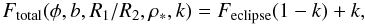 \begin{equation} F_{\rm total}(\phi,b,R_1/R_2,\rho_*,k)=F_{\rm eclipse}(1-k)+k, \end{equation}
