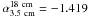 Mathematical equation: \hbox{$\alpha^{18~{\rm cm}}_{3.5~{\rm cm}}=-1.419$}