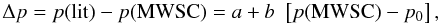Mathematical equation: \begin{equation} \Delta p = p(\mathrm{lit}) - p(\mathrm{MWSC}) = a + b\,\,\left[p(\mathrm{MWSC})-p_0\right], \end{equation}