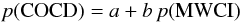 Mathematical equation: \begin{equation} p({\rm COCD}) = a + b\,p({\rm MWCI}) \label{eq:prmlf} \end{equation}