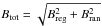 Mathematical equation: \hbox{$B_{\rm tot}=\sqrt{B_{\rm reg}^2+B_{\rm ran}^2}$}