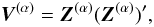 Mathematical equation: \begin{equation} \label{eq:DF1} \vec{V}^{(\alpha)} = \vec{Z}^{(\alpha)}(\vec{Z}^{(\alpha)})' , \end{equation}