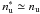 \hbox{$n^*_{\rm u}\simeq n_{\rm u}$}