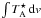 \hbox{$\int T_{\rm A}^{\star} \, {\rm d}v$}