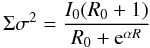 Mathematical equation: \begin{equation} % \Sigma \sigma^2 = \frac{I_0 (R_0 + 1)} {R_0 + {\rm e}^{\alpha R}} \end{equation}