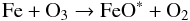Mathematical equation: \begin{equation} \label{eq:feo3} \mathrm{Fe} + \mathrm{O}_3 \rightarrow \mathrm{FeO}^* + \mathrm{O}_2 \end{equation}