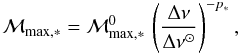 Mathematical equation: \begin{eqnarray} \label{M_min_photo} {\cal M}_{\rm max,*} = {\cal M}_{\rm max,*}^0 \, \left({\Delta \nu \over \Delta \nu^{\odot}}\right)^{-p_*}, \end{eqnarray}