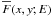 \hbox{${\overline F}(x, y;E)$}