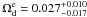 Mathematical equation: \hbox{$\Omega_{\rm d}^{\rm e}=0.027^{+0.010}_{-0.017}$}