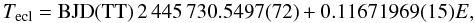 \begin{equation} T_\mathrm{ecl} = \mathrm{BJD(TT)}\,2\,445\,730.5497(72) + 0.11671969(15) E, \label{eq:ephem} \end{equation}