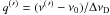 \hbox{$q^{(}{}'^{)}=(\nu^{(}{}'^{)}-\nu_0)/\dnud$}