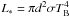 Mathematical equation: \hbox{$L_* = \pi d^2 \sigma T_{\rm B}^4$}