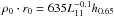 Mathematical equation: \hbox{$\rho_0 \cdot r_0 = 635 L_{11}^{-0.1} h_{0.65}$}