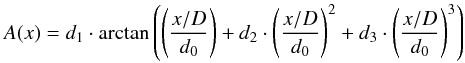 Mathematical equation: \appendix \setcounter{section}{2} \begin{equation} A(x)=d_1\cdot\arctan\left( \left( \frac{x/D}{d_0} \right) +d_2\cdot \left(\frac{x/D}{d_0} \right)^2 +d_3\cdot \left(\frac{x/D}{d_0} \right)^3 \right) \end{equation}