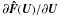 \hbox{${\partial \vec{\Hat{F}}(\vec{U})/\partial \vec{U}}$}