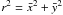 \hbox{$r^2 = \bar x^2 + \bar y^2$}