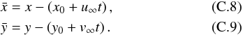 \appendix \setcounter{section}{3} \begin{eqnarray} \bar x &=& x - \left( x_0 + u_{\infty} t \right), \\ \bar y &=& y - \left( y_0 + v_{\infty} t \right). \end{eqnarray}