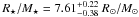 Mathematical equation: \hbox{$R_\star/M_\star = 7.61^{+0.22}_{-0.38}~R_{\sun}/M_{\sun}$}