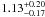 \hbox{$1.13^{+0.20}_{-0.17}$}