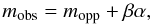 Mathematical equation: \begin{equation} \nonumber m_{\rm obs} = m_{\rm opp} + \beta \alpha , \end{equation}
