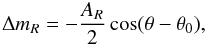Mathematical equation: \begin{equation} \nonumber \Delta m_R = - \frac{A_R}{2}\cos(\theta-\theta_0) , \end{equation}
