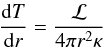 Mathematical equation: \appendix \setcounter{section}{1} \begin{equation} \frac{{\rm d} T}{{\rm d} r} = \frac{{\cal L}}{4 \pi r^{2} \kappa} \end{equation}