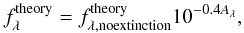 Mathematical equation: \appendix \setcounter{section}{2} \begin{equation} f_{\lambda}^\mathrm{theory}=f_{\lambda,\mathrm{noextinction}}^\mathrm{theory}10^{-0.4A_{\lambda}}, \end{equation}