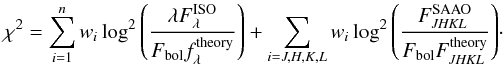 Mathematical equation: \appendix \setcounter{section}{2} \begin{equation} \chi^2=\sum_{i=1}^n{w_i\log^2\left(\frac{\lambda F_{\lambda}^\mathrm{ISO}}{F_\mathrm{bol}f_{\lambda}^\mathrm{theory}}\right)}+\sum_{i=J,H,K,L}{w_i\log^2\left(\frac{F_{{\it JHKL}}^\mathrm{SAAO}}{F_\mathrm{bol}F_{{\it JHKL}}^\mathrm{theory}}\right)}\cdot \end{equation}