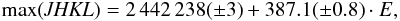 Mathematical equation: \begin{equation} \max({\it JHKL})=2\,442\,238 (\pm 3) + 387.1(\pm 0.8) \cdot E, \end{equation}
