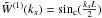 Mathematical equation: \hbox{$\tilde W^{(1)}(k_x)=\sin_\text{c}(\tfrac{k_x L}{2})$}