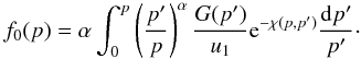 Mathematical equation: \begin{equation} \label{Eq::FullSolutionAtShockFront} f_{0}(p) = \alpha \int_{0}^{p} \left( \frac{p^{\prime}}{p} \right)^{\alpha} \frac{G(p^{\prime})}{u_{1}} {\rm e}^{-\chi(p,p^{\prime})} \frac{{\rm d}p^{\prime}}{p^{\prime}} \cdot \end{equation}