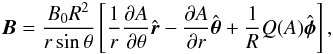 \begin{equation} \vec B = \frac{B_{0} R^{2}}{r \sin \theta} \left[ \frac{1}{r} \frac{\partial A}{\partial \theta} \hat{\vec r} - \frac{\partial A}{\partial r} \hat{\vec \theta} + \frac{1}{R} Q(A) \hat{\vec \phi} \right], \label{lowloufield} \end{equation}