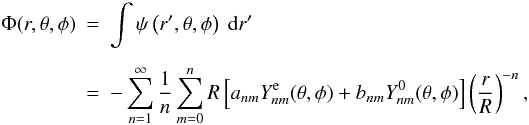 \appendix \setcounter{section}{1} \begin{eqnarray} \Phi (r, \theta, \phi) &=& \int \psi\left(r^{\prime}, \theta, \phi\right) \ {\rm d}r^{\prime} \nonumber \\[1.5mm] & = & -\sum_{n=1}^{\infty} \frac{1}{n} \sum_{m=0}^{n} R \left[a_{n m} Y_{n m}^{\rm e}(\theta, \phi) + b_{n m} Y_{n m}^{0} (\theta, \phi) \right] \left(\frac{r}{R} \right)^{-n},\nonumber \\ \label{phi-expr} \end{eqnarray}