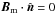\hbox{${\vec B}_{\rm m} \cdot \hat{\vec n} = 0$}